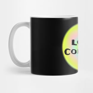 lose control Mug